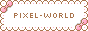 Pixel-World Pixel-World